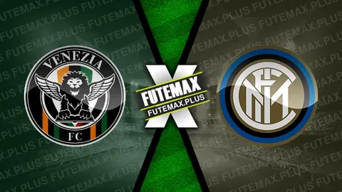 Assistir Venezia x Inter de Milão ao vivo 12/01/2025 online