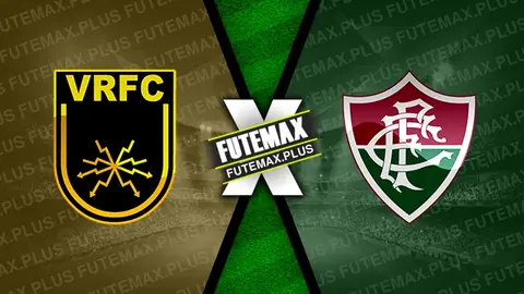 Assistir Volta Redonda x Fluminense ao vivo online HD 15/01/2025