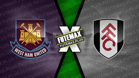Assistir West Ham x Fulham ao vivo HD 14/04/2024