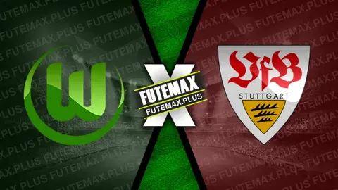 Assistir Wolfsburg x Stuttgart ao vivo online HD 02/03/2024